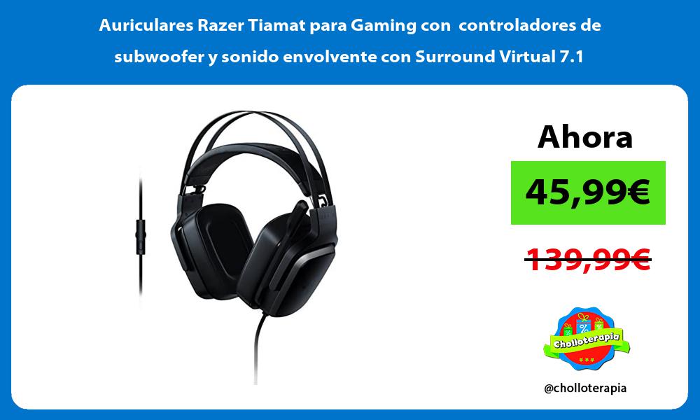 Auriculares Razer Tiamat para Gaming con controladores de subwoofer y sonido envolvente con Surround Virtual 7 1