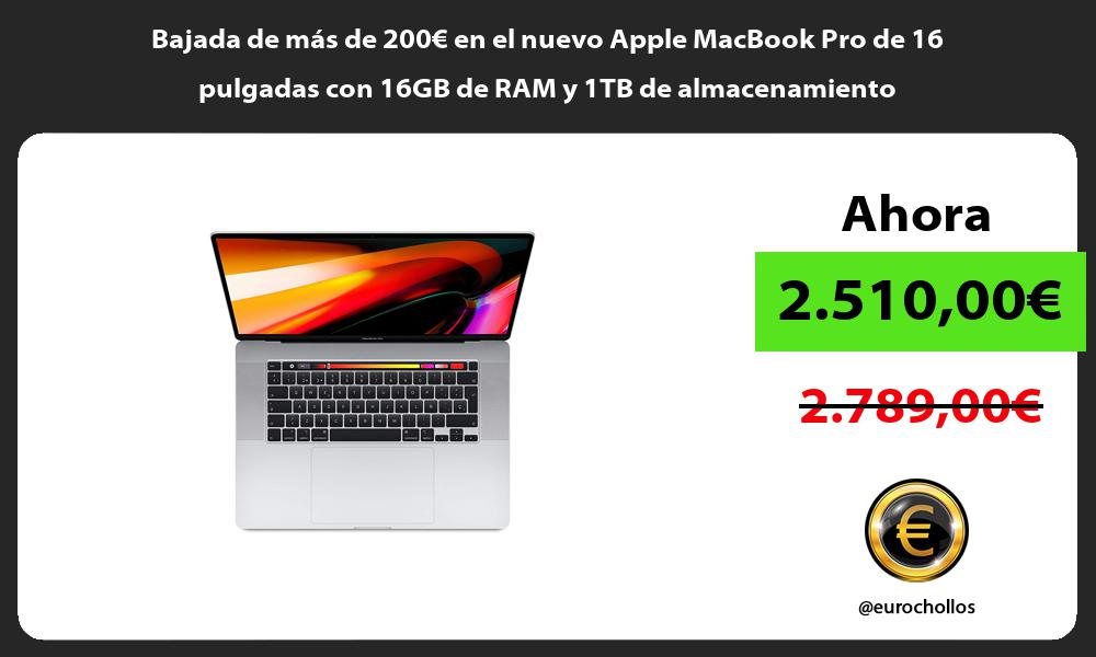 Bajada de más de 200€ en el nuevo Apple MacBook Pro de 16 pulgadas con 16GB de RAM y 1TB de almacenamiento