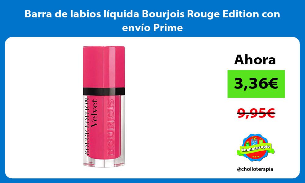 Barra de labios líquida Bourjois Rouge Edition con envío Prime