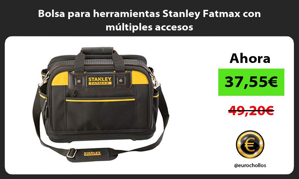 Bolsa para herramientas Stanley Fatmax con múltiples accesos
