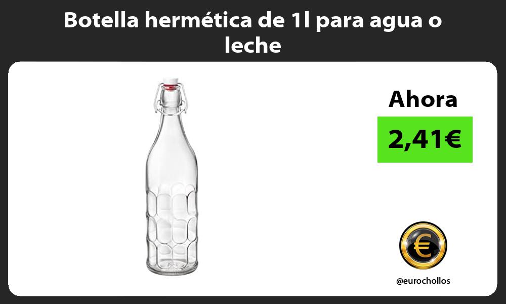 Botella hermética de 1l para agua o leche