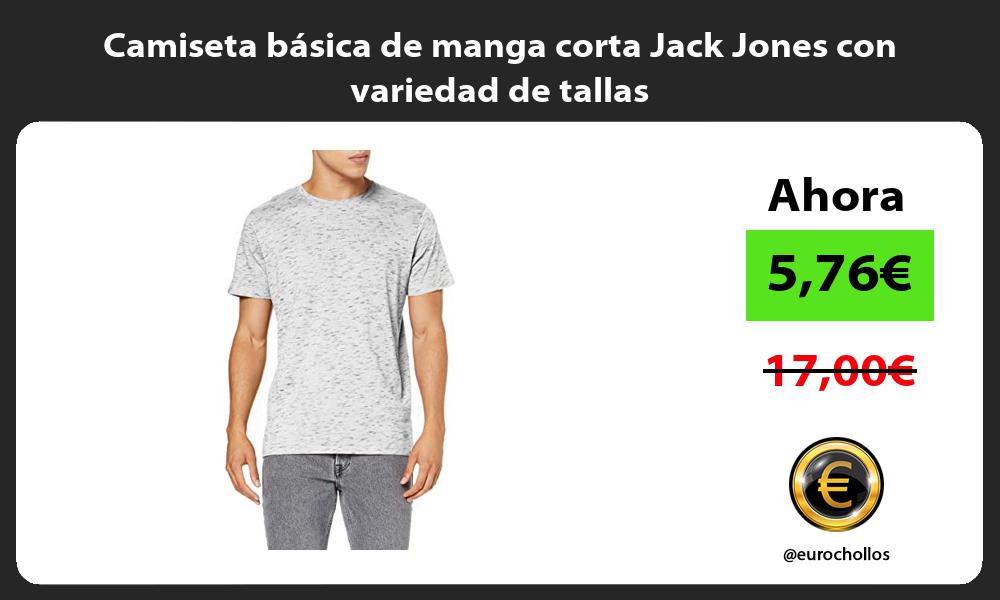 Camiseta básica de manga corta Jack Jones con variedad de tallas