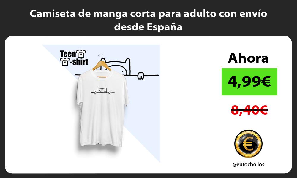 Camiseta de manga corta para adulto con envío desde España