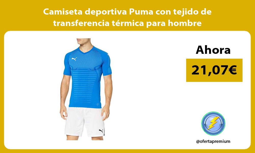 Camiseta deportiva Puma con tejido de transferencia térmica para hombre