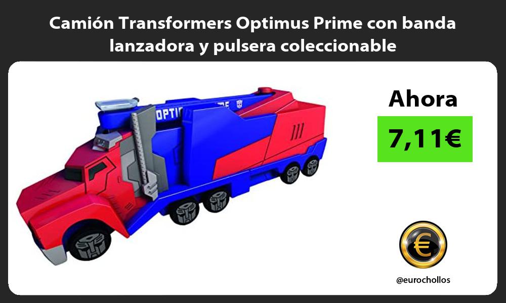 Camión Transformers Optimus Prime con banda lanzadora y pulsera coleccionable