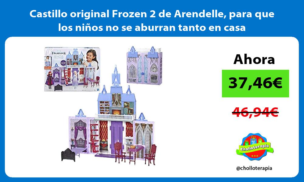 Castillo original Frozen 2 de Arendelle para que los niños no se aburran tanto en casa