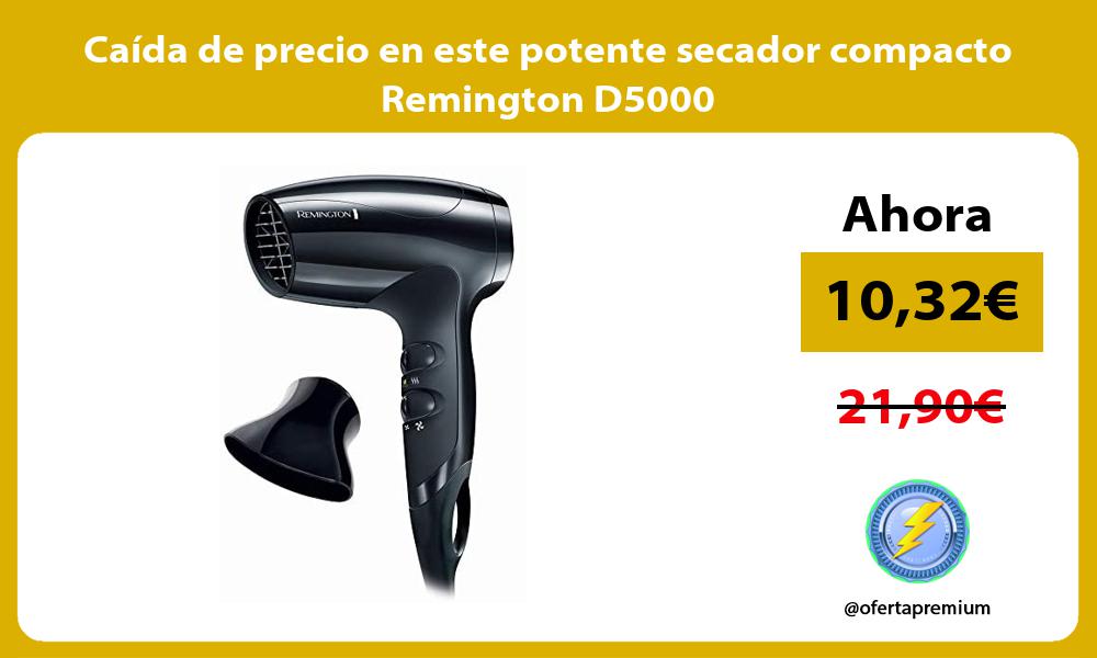 Caída de precio en este potente secador compacto Remington D5000