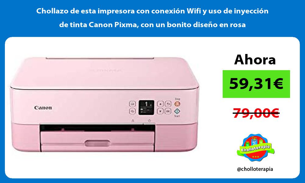 Chollazo de esta impresora con conexión Wifi y uso de inyección de tinta Canon Pixma con un bonito diseño en rosa