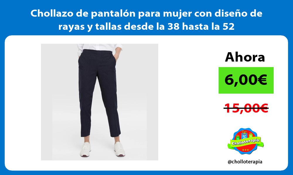 Chollazo de pantalón para mujer con diseño de rayas y tallas desde la 38 hasta la 52