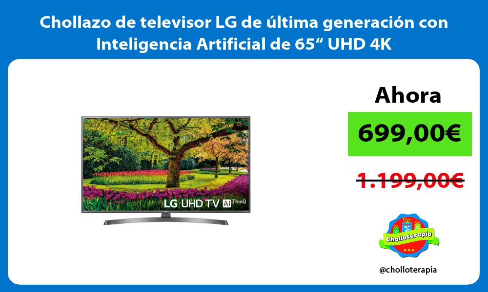 Chollazo de televisor LG de última generación con Inteligencia Artificial de 65“ UHD 4K