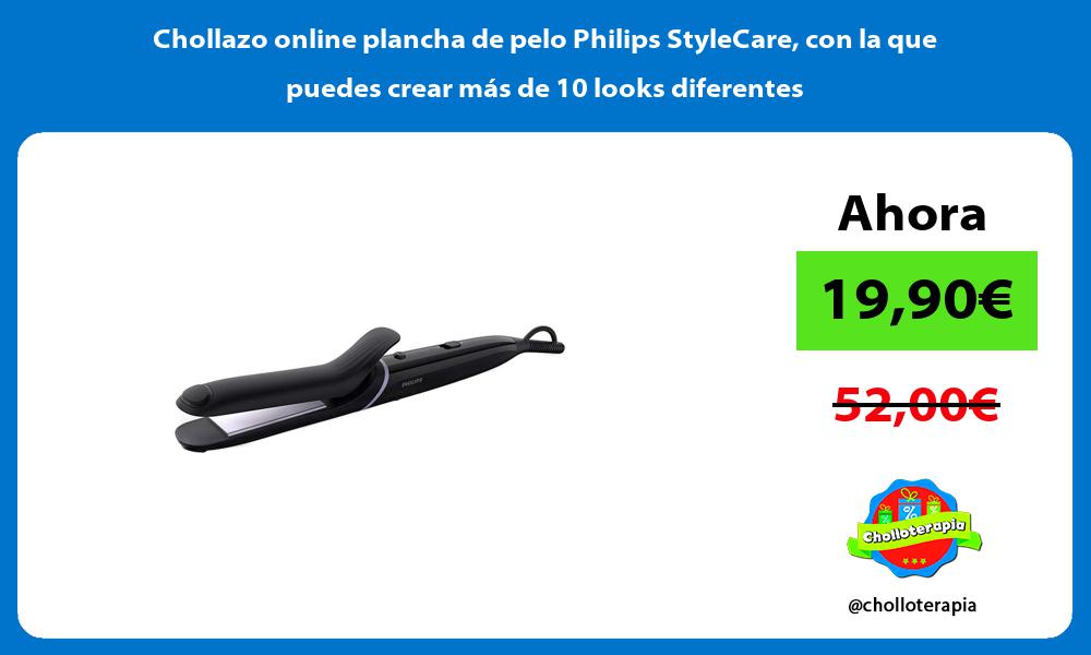 Chollazo online plancha de pelo Philips StyleCare con la que puedes crear más de 10 looks diferentes