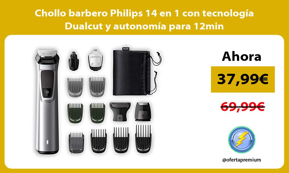 Chollo barbero Philips 14 en 1 con tecnología Dualcut y autonomía para 12min