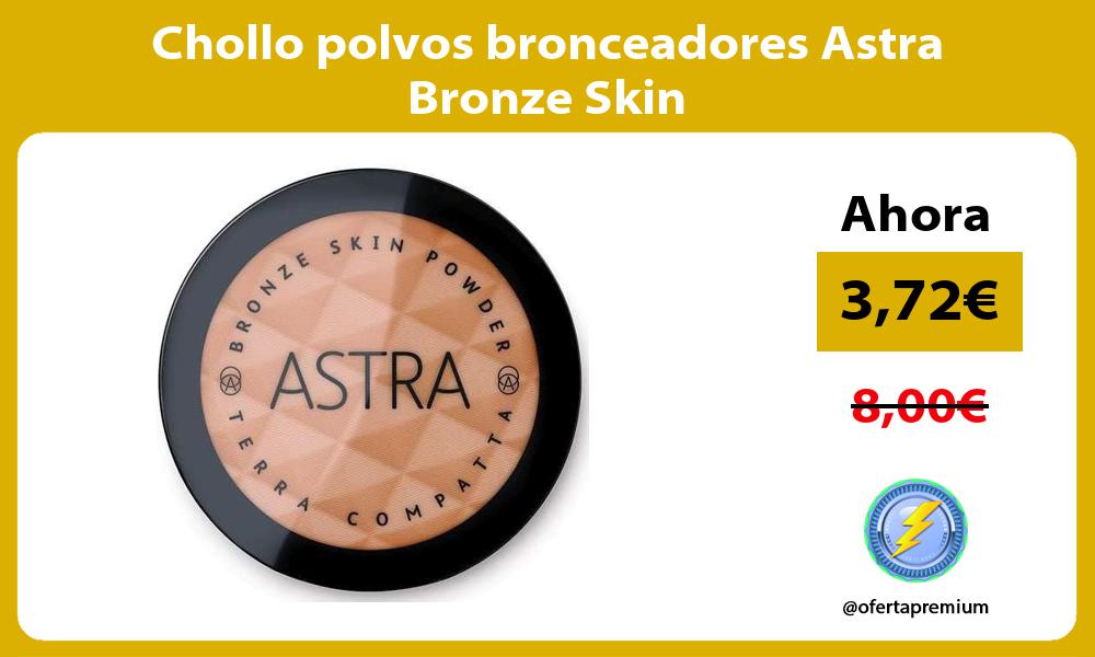 Chollo polvos bronceadores Astra Bronze Skin