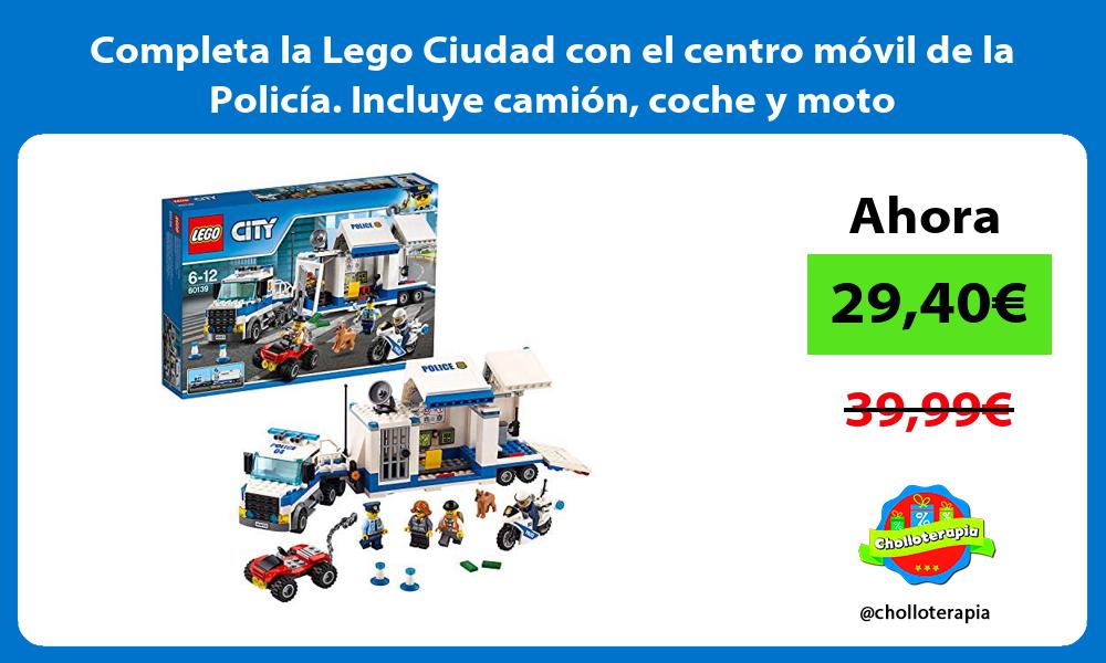 Completa la Lego Ciudad con el centro móvil de la Policía Incluye camión coche y moto