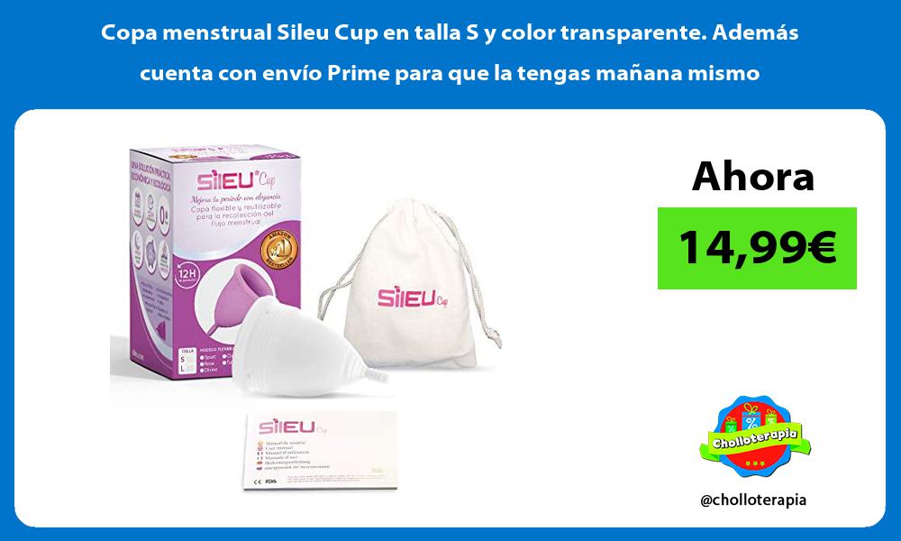Copa menstrual Sileu Cup en talla S y color transparente Además cuenta con envío Prime para que la tengas mañana mismo