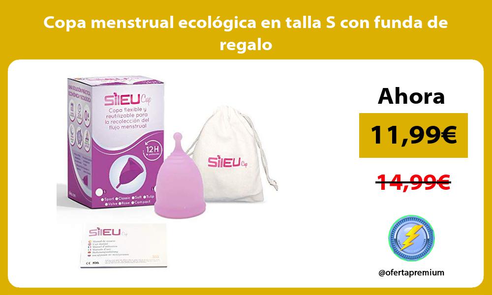 Copa menstrual ecológica en talla S con funda de regalo