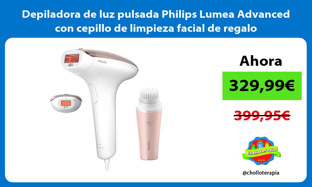 Depiladora de luz pulsada Philips Lumea Advanced con cepillo de limpieza facial de regalo