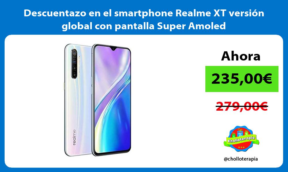 Descuentazo en el smartphone Realme XT versión global con pantalla Super Amoled
