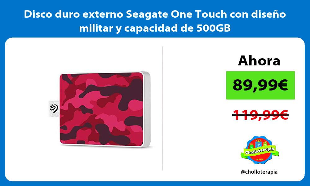 Disco duro externo Seagate One Touch con diseño militar y capacidad de 500GB