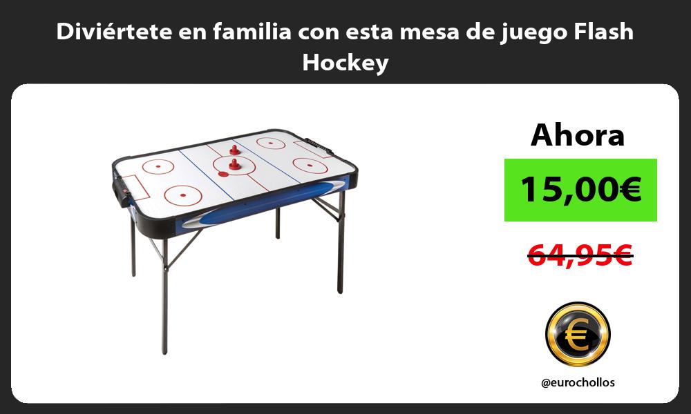 Diviértete en familia con esta mesa de juego Flash Hockey