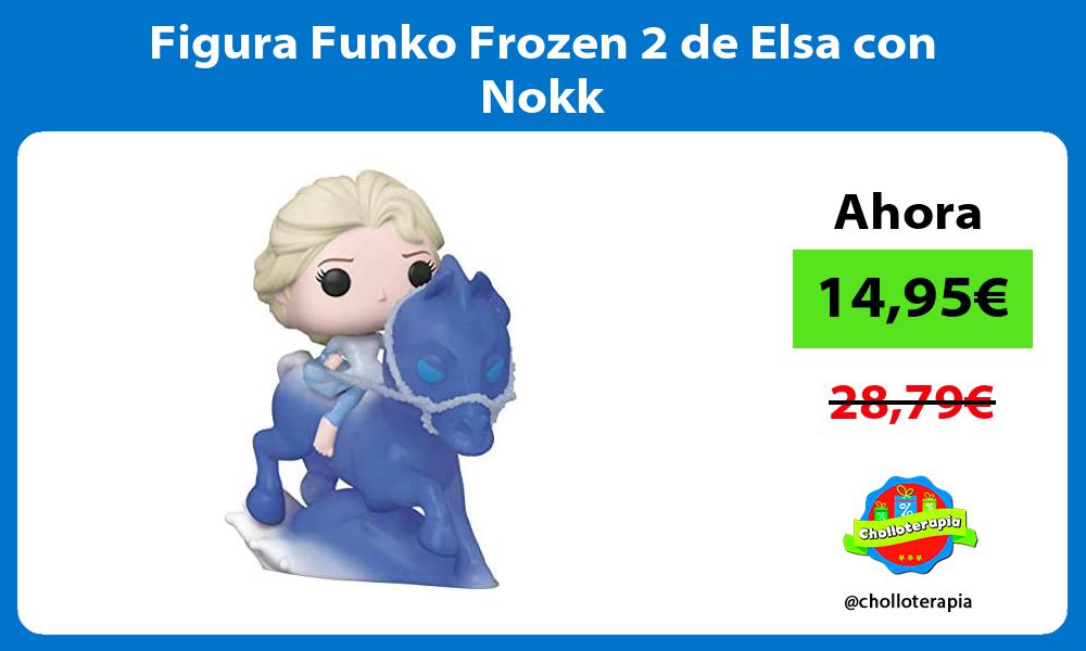 Figura Funko Frozen 2 de Elsa con Nokk
