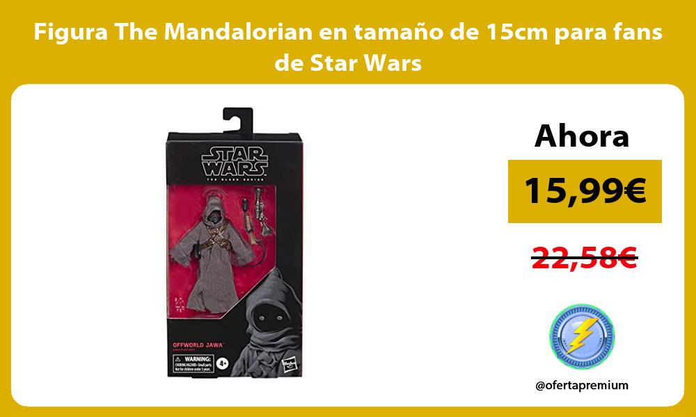 Figura The Mandalorian en tamaño de 15cm para fans de Star Wars
