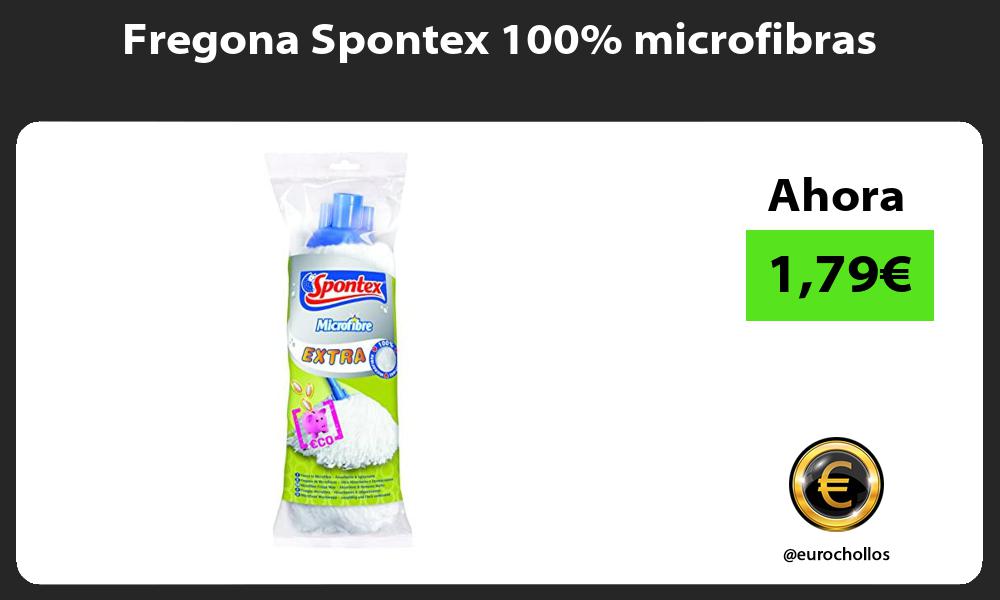 Fregona Spontex 100 microfibras