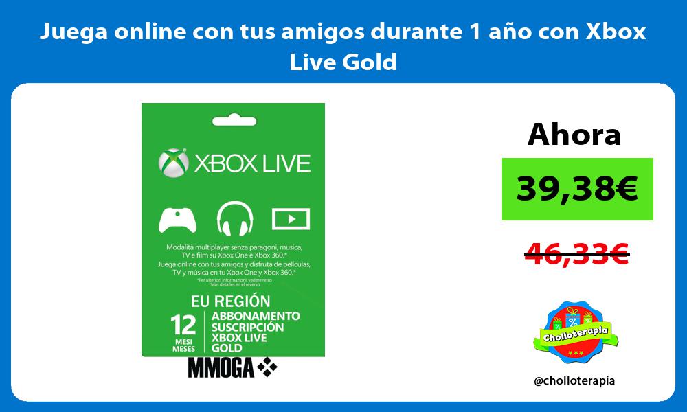 Juega online con tus amigos durante 1 año con Xbox Live Gold