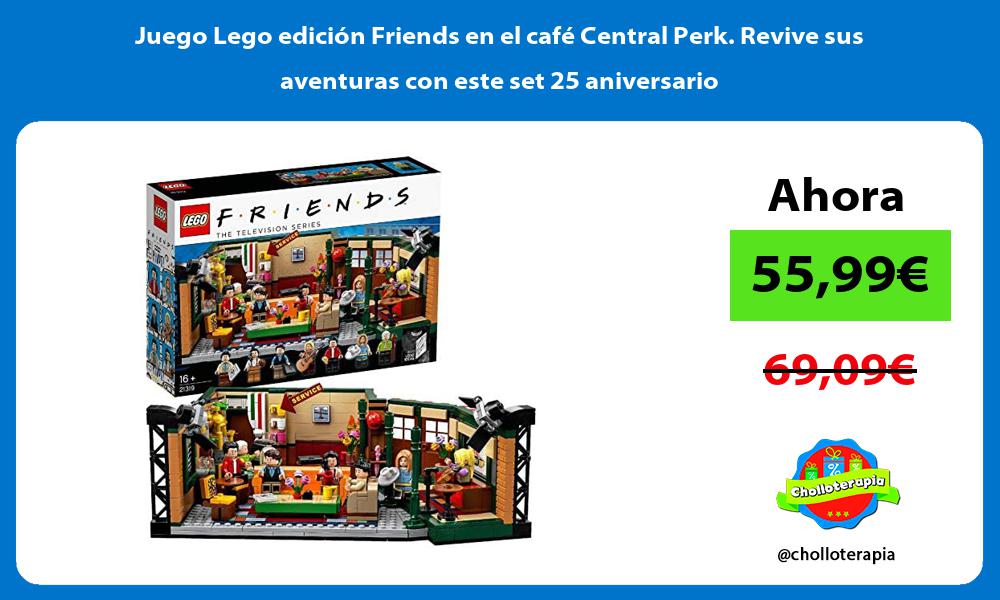 Juego Lego edición Friends en el café Central Perk Revive sus aventuras con este set 25 aniversario