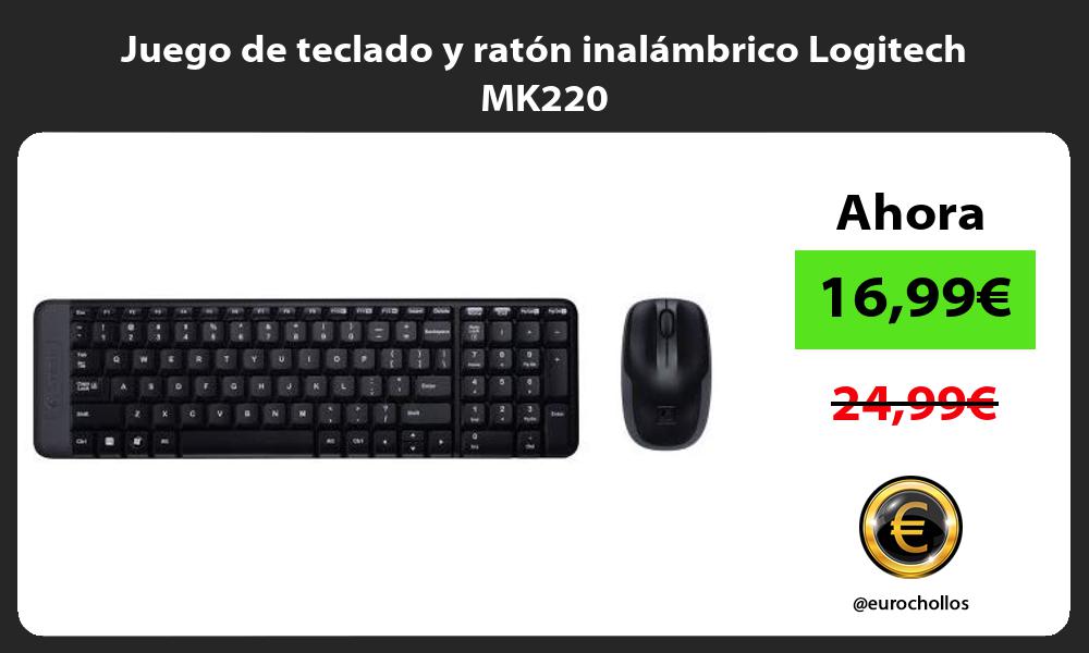 Juego de teclado y ratón inalámbrico Logitech MK220