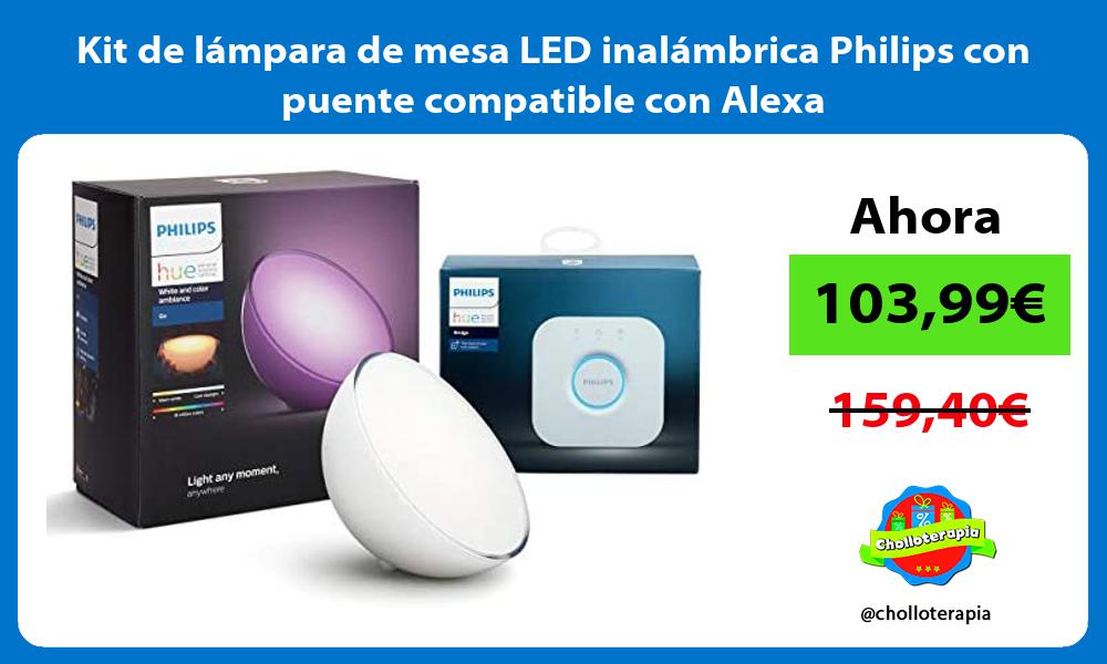Kit de lámpara de mesa LED inalámbrica Philips con puente compatible con Alexa