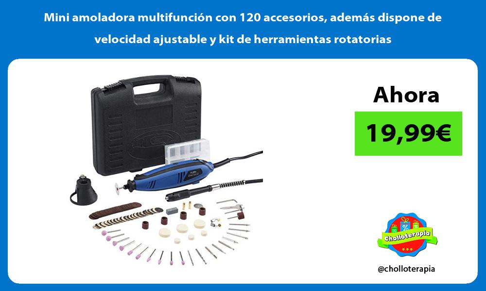 Mini amoladora multifunción con 120 accesorios además dispone de velocidad ajustable y kit de herramientas rotatorias