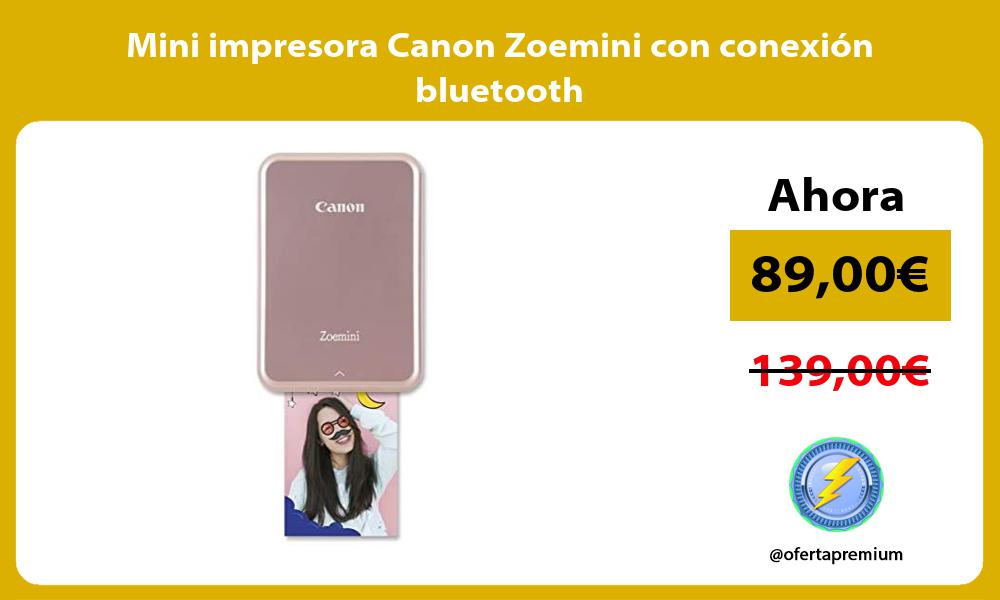 Mini impresora Canon Zoemini con conexión bluetooth