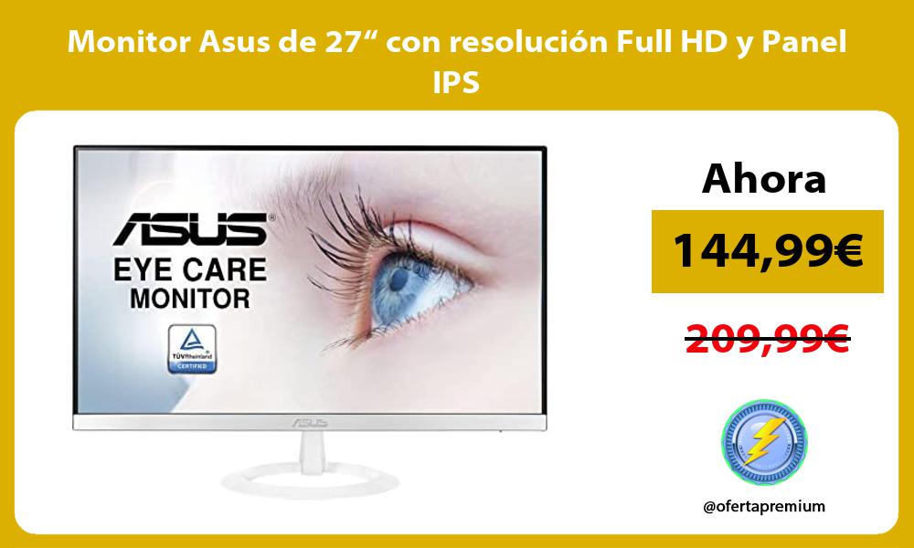Monitor Asus de 27“ con resolución Full HD y Panel IPS