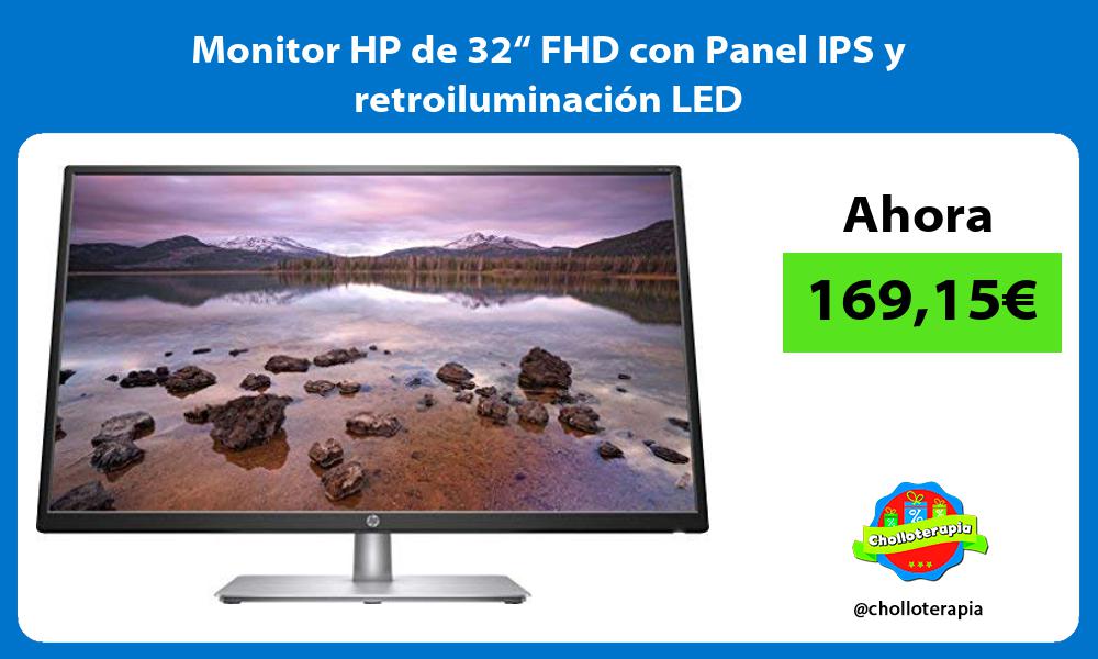 Monitor HP de 32“ FHD con Panel IPS y retroiluminación LED