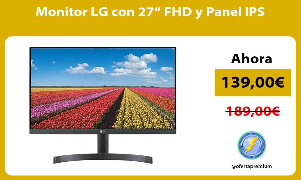 Monitor LG con 27“ FHD y Panel IPS