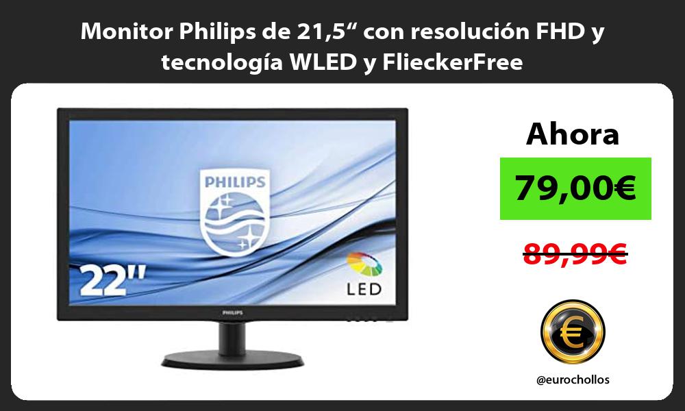Monitor Philips de 215“ con resolución FHD y tecnología WLED y FlieckerFree