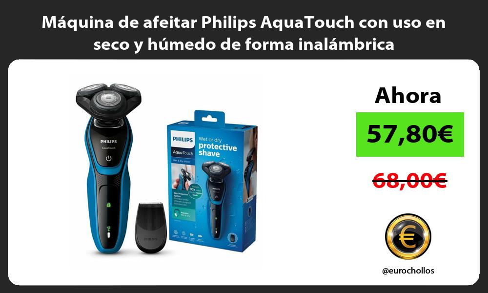 Máquina de afeitar Philips AquaTouch con uso en seco y húmedo de forma inalámbrica