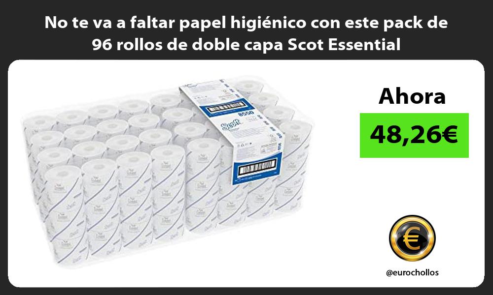 No te va a faltar papel higiénico con este pack de 96 rollos de doble capa Scot Essential