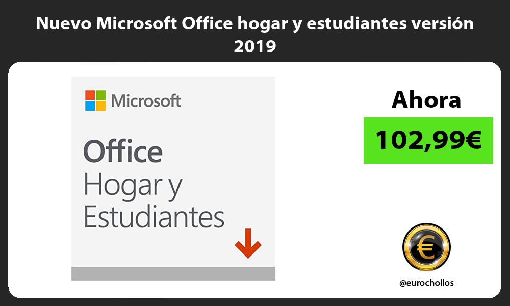 Nuevo Microsoft Office hogar y estudiantes versión 2019