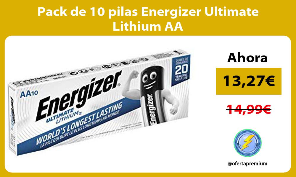 Pack de 10 pilas Energizer Ultimate Lithium AA