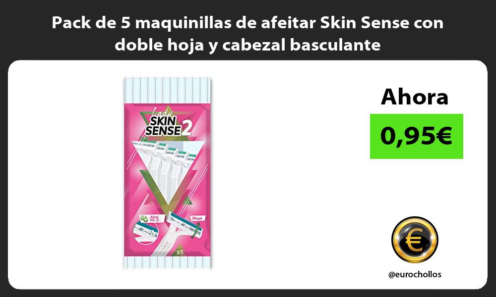 Pack de 5 maquinillas de afeitar Skin Sense con doble hoja y cabezal basculante