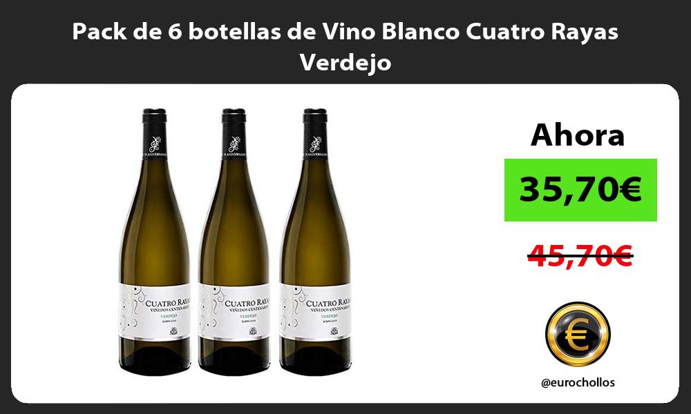 Pack de 6 botellas de Vino Blanco Cuatro Rayas Verdejo