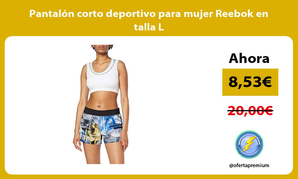Pantalón corto deportivo para mujer Reebok en talla L
