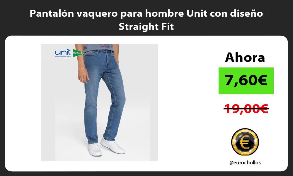 Pantalón vaquero para hombre Unit con diseño Straight Fit