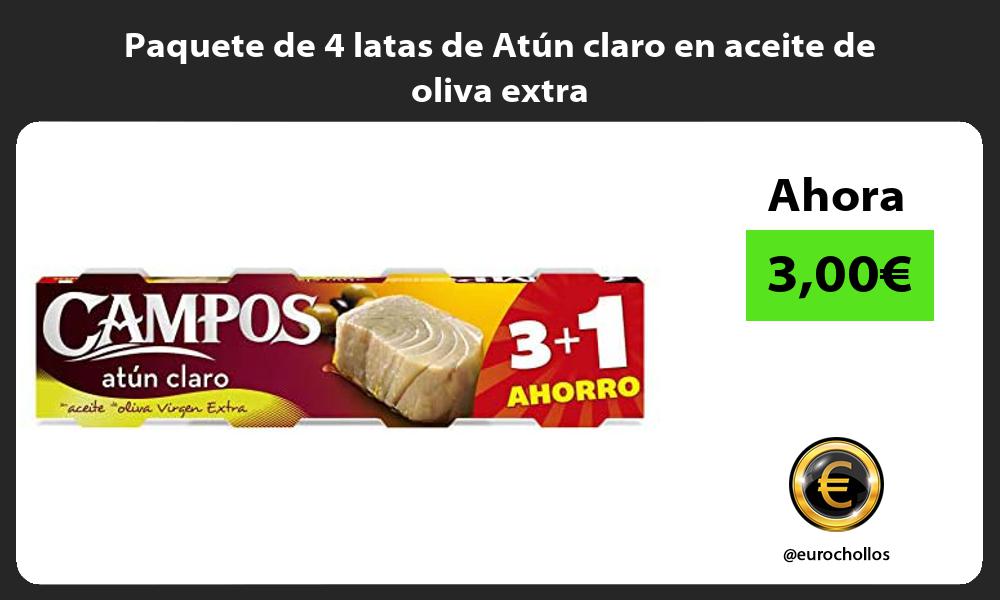 Paquete de 4 latas de Atún claro en aceite de oliva extra