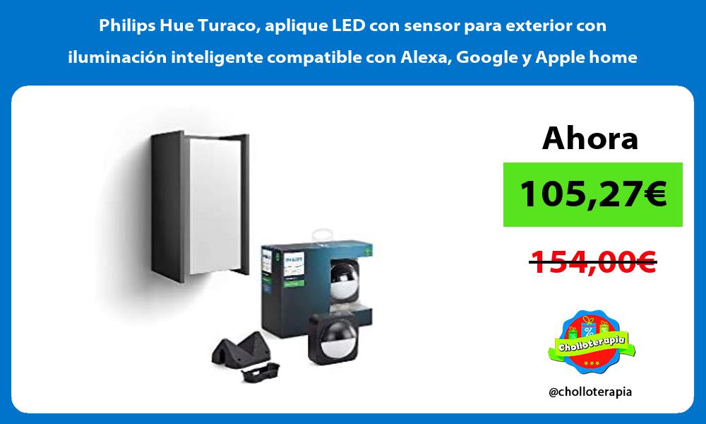 Philips Hue Turaco aplique LED con sensor para exterior con iluminación inteligente compatible con Alexa Google y Apple home