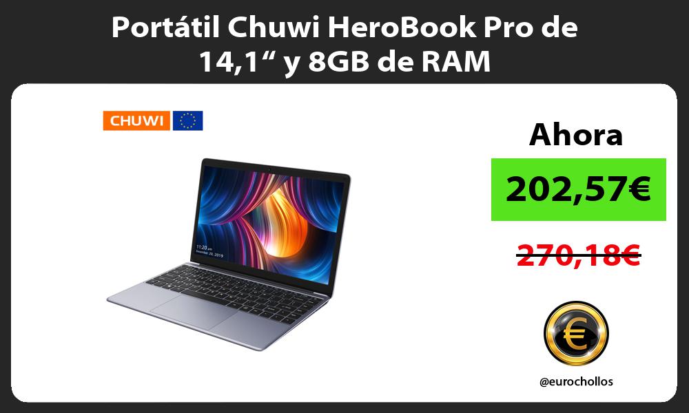 Portátil Chuwi HeroBook Pro de 141“ y 8GB de RAM