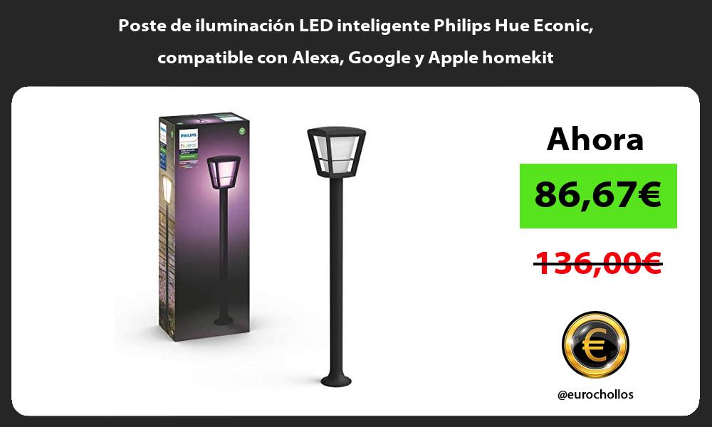 Poste de iluminación LED inteligente Philips Hue Econic compatible con Alexa Google y Apple homekit
