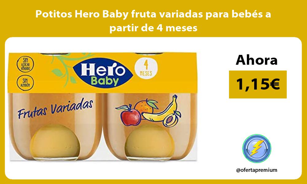 Potitos Hero Baby fruta variadas para bebés a partir de 4 meses